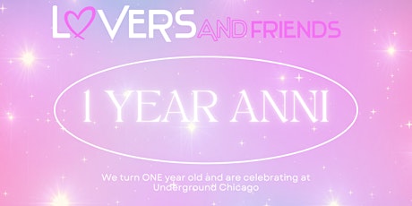 Lovers & Friends Lesbi Queer party turns ONE!