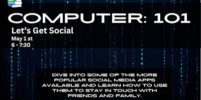 Immagine principale di Computer 101: Let's Get Social 