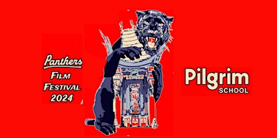 Pilgrim Panther's Film Festival primary image