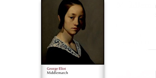 Imagem principal de Classics Book Club: Middlemarch by George Eliot (second session)