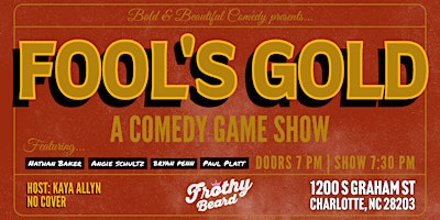 Imagem principal do evento Fool's Gold: A Comedy Game Show