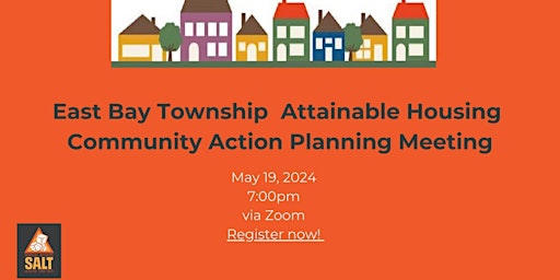 Image principale de East Bay Township Housing and Zoning Community Action Planning Meeting
