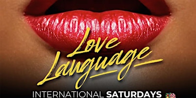 Imagem principal do evento Love Language | International Saturdays