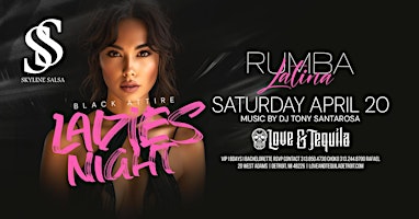 Imagem principal do evento Skyline Salsa Presents Rumba Latina Ladies Night on Saturday, April 20