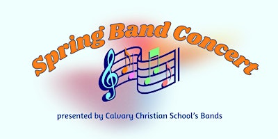 Hauptbild für Calvary Spring Band Concert