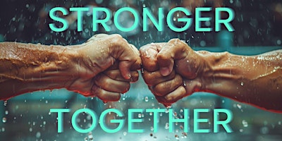 Stronger Together primary image