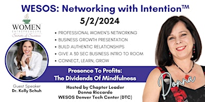 Imagem principal do evento WESOS DTC: Presence To Profits:The Dividends Of Mindfulness