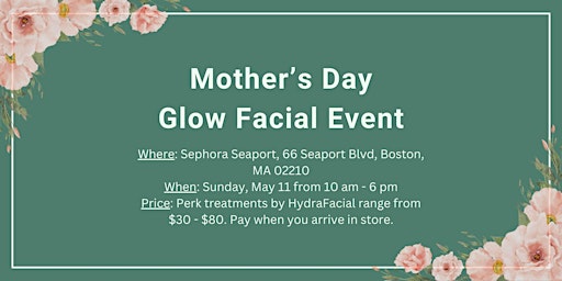 Primaire afbeelding van Mother's Day Glow Facial Event!