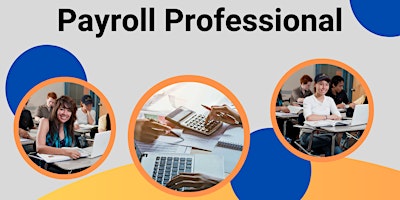 Imagen principal de Payroll Professional Info Session (FPC) and (CPP) - Collin College