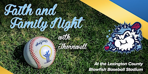 Hauptbild für Faith and Family Night with Thornwell