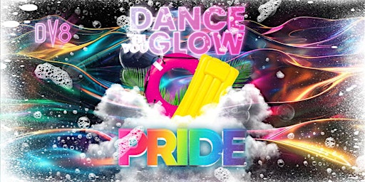 Dance 'Til You Glow : PRIDE (Foam Edition) ️‍  primärbild
