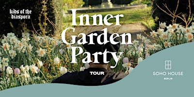 KIDS OF THE DIASPORA: THE INNER GARDEN PARTY – “JOURNEY TO YOUR SOUL TREE” primary image