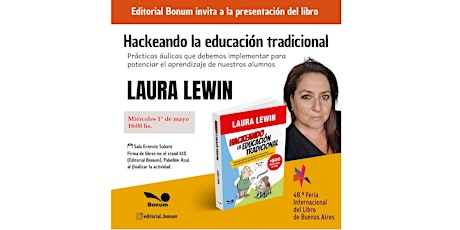 Presentación de "Hackeando la educación tradicional"-Feria del Libro