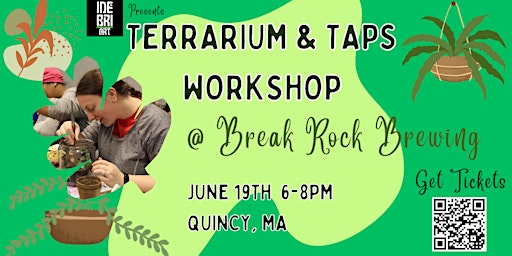 Imagem principal do evento Terrarium & Taps @ Break Rock Brewing
