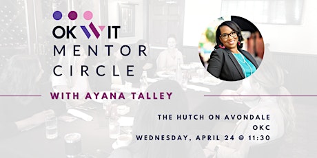 Image principale de Mentor Circle with Ayana Talley (OKC)