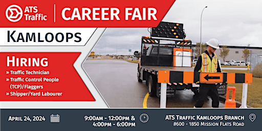 Primaire afbeelding van ATS Traffic - Kamloops Hiring Fair