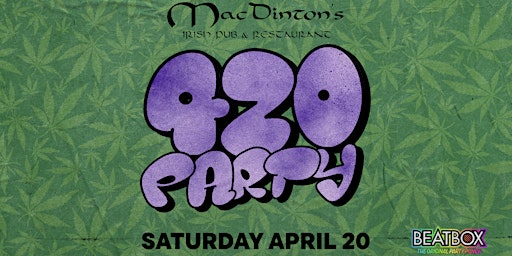 Hauptbild für 420 Party at MacDinton's Soho!