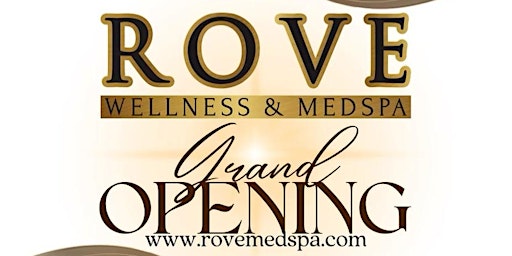 Imagem principal do evento Grand Opening! Rove Wellness & Medspa