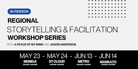 Regional Storytelling and Facilitation Workshop - St. Cloud