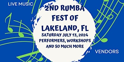 Primaire afbeelding van 2nd Rumba Fest of Lakeland,Fl
