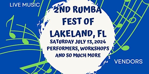 Primaire afbeelding van 2nd Rumba Fest of Lakeland,Fl