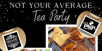 Imagem principal de Not Your Average Tea Party