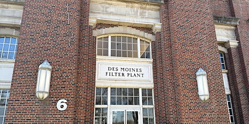 Primaire afbeelding van Des Moines Water Works Drinking Water Week morning tour2