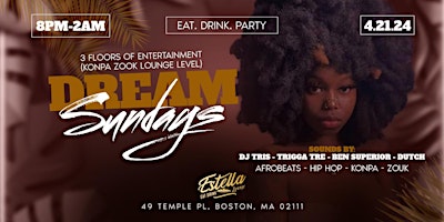 Image principale de Dream Sundays Night Event  Afrobeats International & More