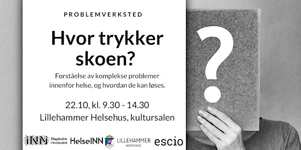 Problemverksted: Hvor trykker skoen?