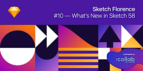 Immagine principale di Sketch Florence #10 — What's New in Sketch 58 