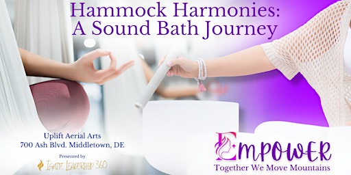 Image principale de Hammock Harmonies: A Sound Bath Journey!