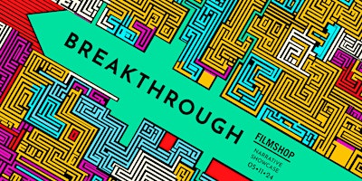 Imagem principal do evento Filmshop Breakthrough 2024 - Narrative Showcase