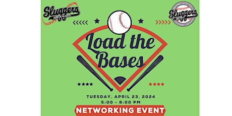 Load the Bases Networking Event - Spring 2024