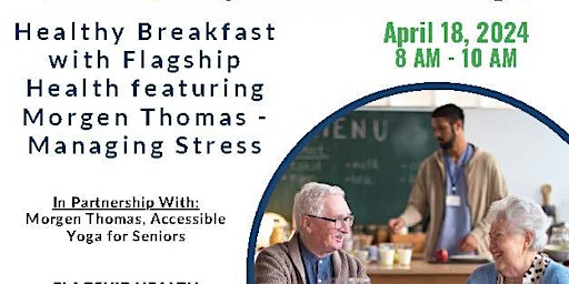 Primaire afbeelding van Healthy Breakfast featuring Morgen Thomas, Adaptive/Accessible Yoga