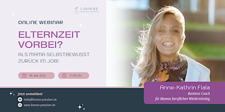 Webinar: Elternzeit vorbei? Als Mama selbstbewusst zurück im Job!