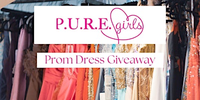 Hauptbild für P.U.R.E. Girls Prom Dress Giveaway