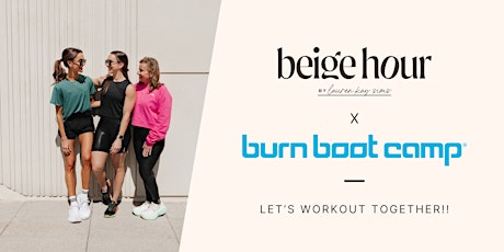 beige hour x burn boot camp