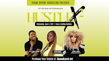 HUSTLEx2 Women's Career and Entrepreneurship Series Quarter 2 primary image