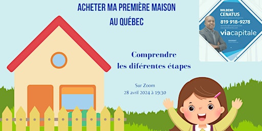 Hauptbild für Acheter ma première maison au Québec - Comprendre les diférentes étapes