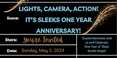 Primaire afbeelding van Lights, Camera, Action- Sleek's One Year Anniversary!