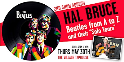 Primaire afbeelding van Hal Bruce: Beatles from A to Z, and Their "Solo Years" - ADDED 2ND SHOW