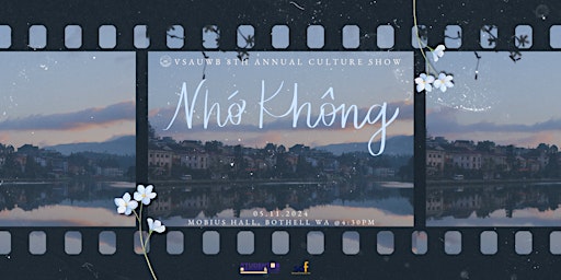 VSAUWB's 8th Annual Culture Show: Nhớ Không primary image