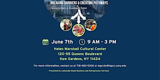 Image principale de Breaking Barriers & Creating Pathways Government and Business Expo