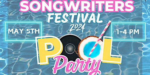 Hauptbild für The Gates Hotel - Songwriters Festival 2024 Pool Party