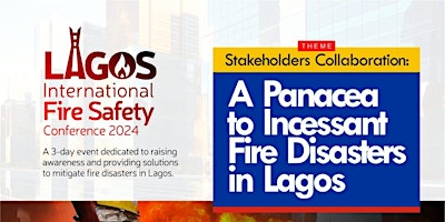 Image principale de Lagos International Fire Safety Conference 2024