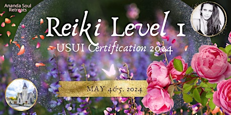 Imagen principal de USUI Reiki Level 1 Certification with Ananda Cait 2024