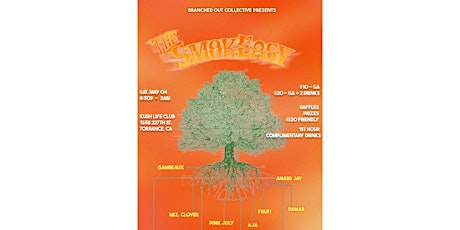 Branched Out Collective Presents:The SmokEasy