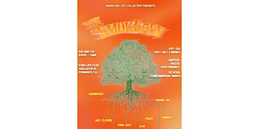 Imagen principal de Branched Out Collective Presents:The SmokEasy