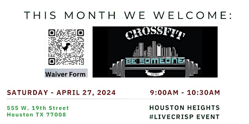 Crossfit Be Someone + CRISP & GREEN | Houston, TX primary image