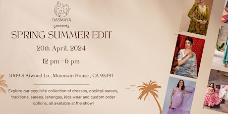 DASMAYA’s SPRING SUMMER EDIT POP UP SHOP